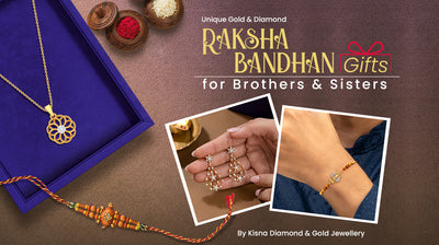 Unique Gold & Diamond Raksha Bandhan Gifts for Brothers and & Sisters